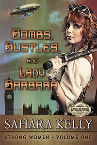 Bombs, Bustles, and Lady Barbara